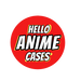 HelloAnimeCases