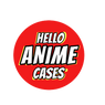 HelloAnimeCases